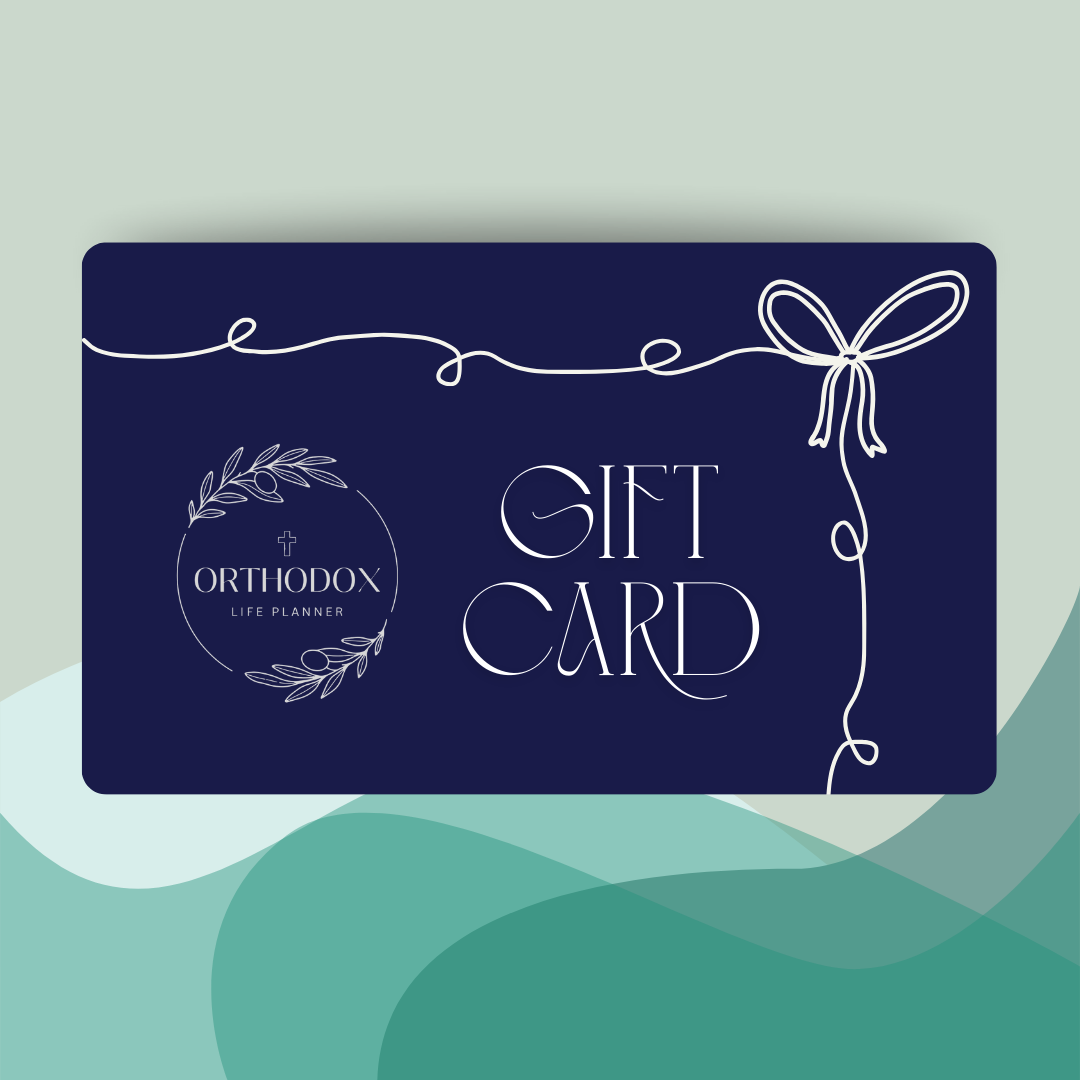 Orthodox Life Monthly Planner Gift Card
