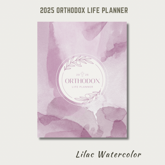 2025 Orthodox Life Monthly Planner - Lilac Watercolor Cover